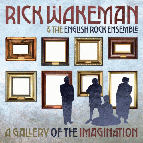 Rick Wakeman : A Gallery of the Imagination